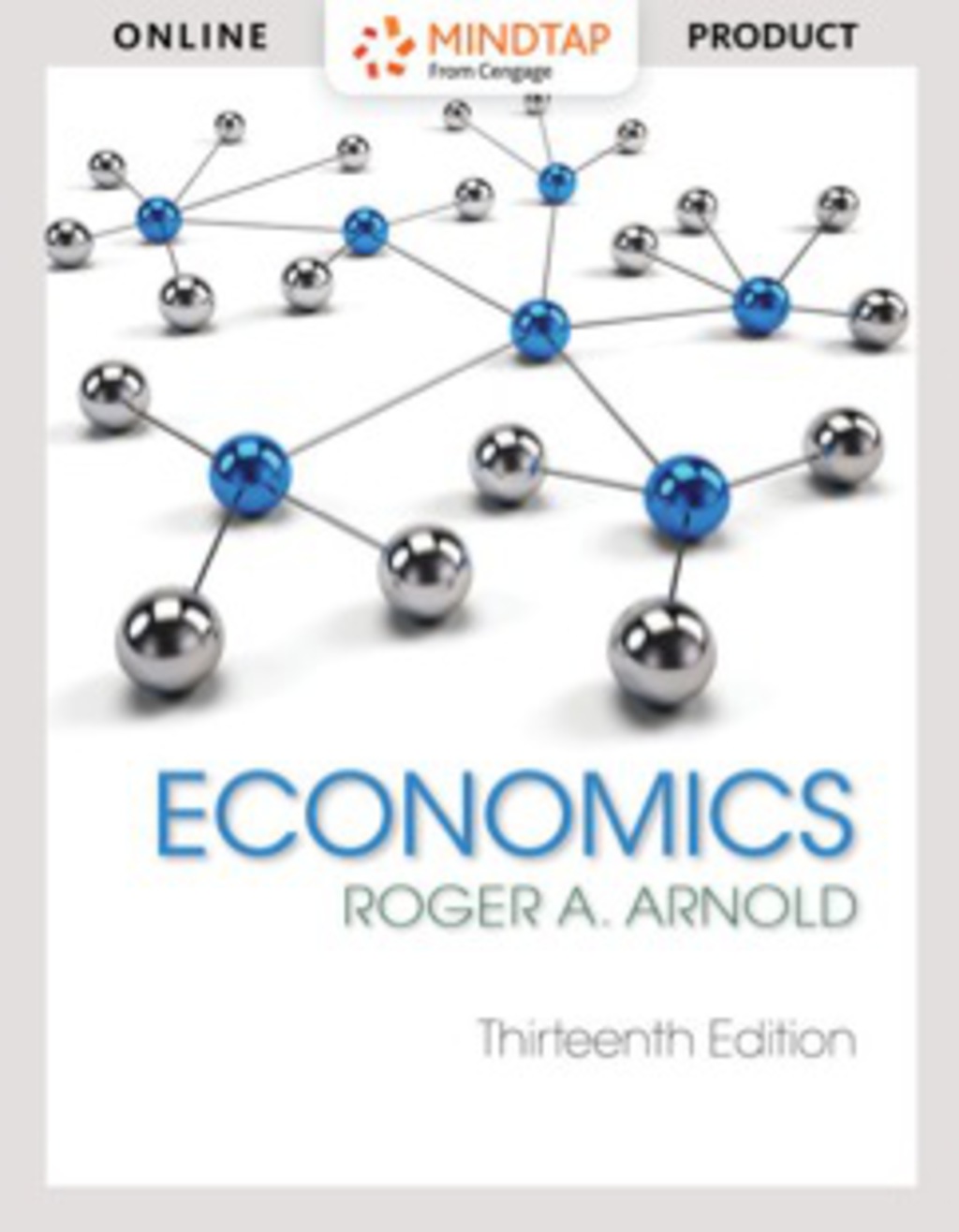 MindTap Economics for Arnold's Economics, 13th Edition [Instant Access], 1 term (6 months) 13th Edition â€“ PDF/EPUB Version Downloadable